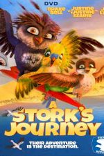 دانلود زیرنویس انیمیشن A Stork’s Journey 2017