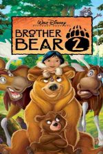 دانلود زیرنویس انیمیشن Brother Bear 2 2006
