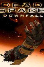 دانلود زیرنویس انیمیشن Dead Space: Downfall 2008