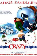 دانلود زیرنویس انیمیشن Eight Crazy Nights 2002