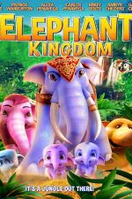 دانلود زیرنویس انیمیشن Elephant Kingdom 2016