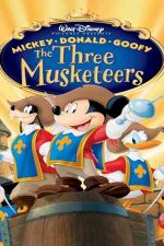 دانلود زیرنویس انیمیشن Mickey, Donald, Goofy: The Three Musketeers 2004