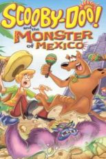 دانلود زیرنویس انیمیشن Scooby-Doo! and the Monster of Mexico 2003