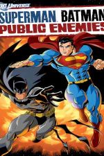 دانلود زیرنویس انیمیشن Superman/Batman: Public Enemies 2009
