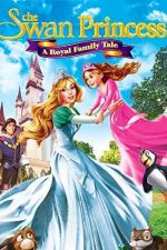 دانلود زیرنویس انیمیشن The Swan Princess: A Royal Family Tale 2014