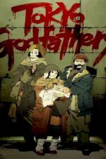 دانلود زیرنویس انیمیشن Tokyo Godfathers 2003