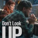 دانلود زیرنویس فارسی فیلم
[Trailer] Don’t Look Up 2021