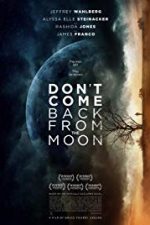 دانلود زیرنویس فارسی فیلم
Don’t Come Back from the Moon 2017