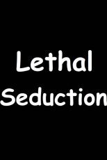 دانلود زیرنویس فارسی فیلم
Lethal Seduction 2015