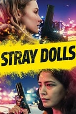 دانلود زیرنویس فارسی فیلم
Stray Dolls 2019