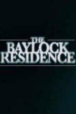 دانلود زیرنویس فارسی فیلم
The Baylock Residence 2019